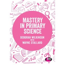 Mastery in primary science