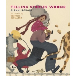 Telling Stories Wrong