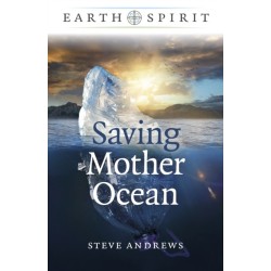 Earth Spirit: Saving Mother Ocean