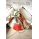 How to Leave a Body