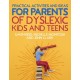 Practical Activities and Ideas for Parents of Dyslexic Kids and Teens
