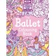 The Ballet Colouring Book