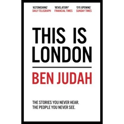 This is London: Life and Death in the World City