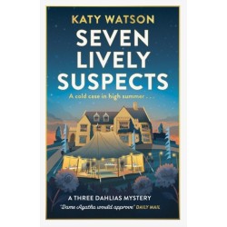 Seven Lively Suspects: An unputdownable cosy mystery set in the Cotswolds