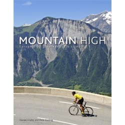 Mountain High: Europe's 50 Greatest Cycle Climbs