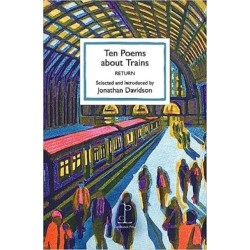 Ten Poems about Trains: RETURN