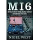 MI6: British Secret Intelligence Service Operations, 1909-1945