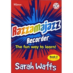 Razzamajazz Recorder  Book 2: The Fun and Exciting Way to Learn the Recorder