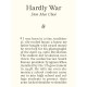 Hardly War