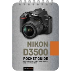 Nikon D3500 Pocket Guide