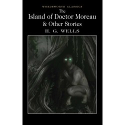 The Island of Doctor Moreau and Other Stories