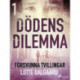 Dödens dilemma 1 - Försvunna tvillingar