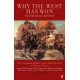 Why the West has Won