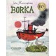 Borka: The Adventures of a Goose With No Feathers