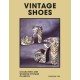 Vintage Shoes: Collecting and wearing designer classics
