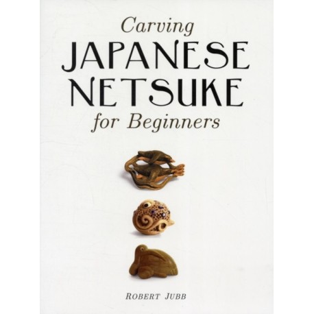 Carving Japanese Netsuke for Beginners