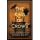 The King of Crows: Number 4 in the Diviners series