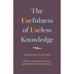 The Usefulness of Useless Knowledge
