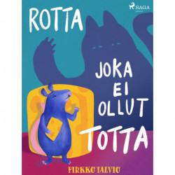 Rotta joka ei ollut totta
