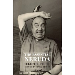 The Essential Neruda: Selected Poems