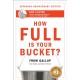 How Full Is Your Bucket? Expanded Anniversary Edition