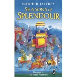 Seasons of Splendour: Tales, Myths and Legends of India