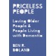 Priceless People: Loving Older People and People Living with Dementia