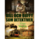 Bill och Buffy som detektiver