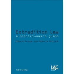 Extradition Law: a practitioner's guide