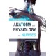 Anatomy and Physiology for Nurses: Print only version