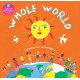 Whole World