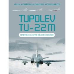 Tupolev Tu-22M: Soviet/Russian Swing-Wing Heavy Bomber