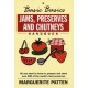 The Basic Basics Jams, Preserves and Chutneys Handbook