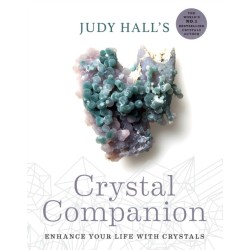 Judy Hall's Crystal Companion: Enhance your life with crystals