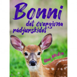 Bonni, det övergivna rådjurskidet