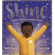 Shine