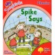 Oxford Reading Tree Songbirds Phonics: Level 4: Spike Says