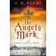 The Angel's Mark: The first gripping thriller of power and deception from the bestselling historical crime series, perfect for fans of S J Parris and Shardlake