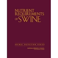 Nutrient Requirements of Swine: Eleventh Revised Edition