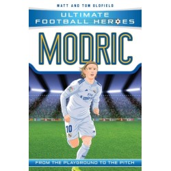 Ultimate Football Heroes: Modric (Midfield Generals 6): Collect Them All!