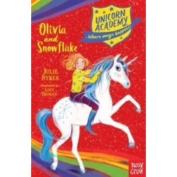 Unicorn Academy: Olivia and Snowflake