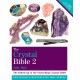 The Crystal Bible Volume 2: Godsfield Bibles