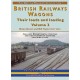 BR Wagons: Their Loads and Loading Vol 2: Their Loads and Loading