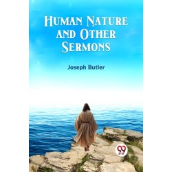 Human Nature and Other Sermons