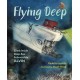 Flying Deep