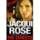 The Streets: The Gangland Thriller from the Queen of the Urban Crime Novel
