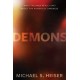Demons – What the Bible Really Says About the Powers of Darkness
