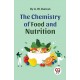 The Chemistry of Food and Nutrition