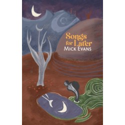 Songs for Later