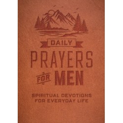 Daily Prayers for Men: Spiritual Devotions for Everyday Life